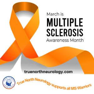 March is Multiple Sclerosis Awareness Month